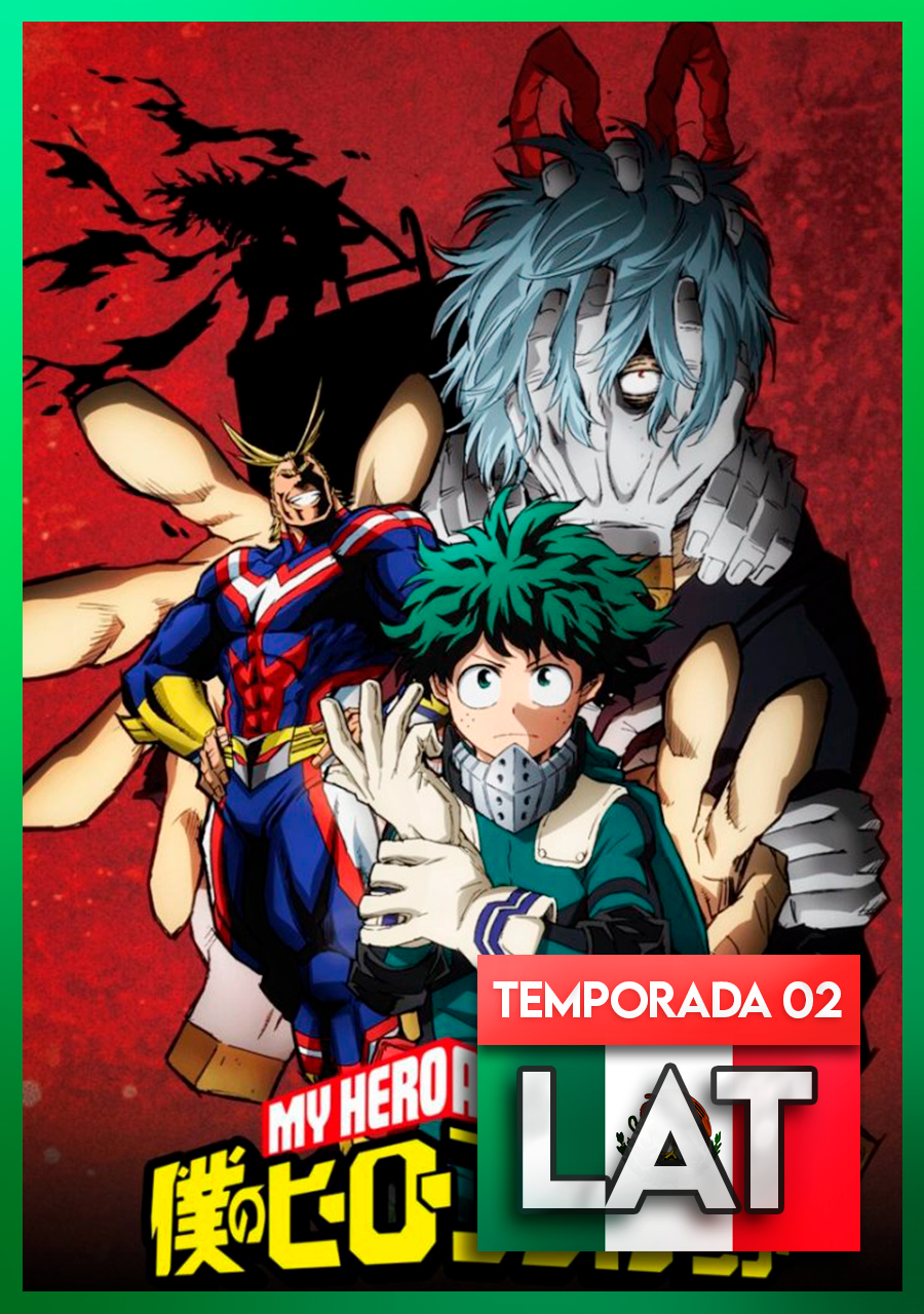 Boku no Hero Academia 2nd Season | Español Latino
