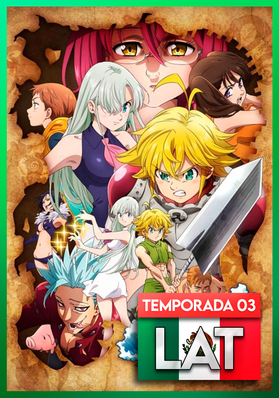 Nanatsu no Taizai: Kamigami no Gekirin | Español Latino