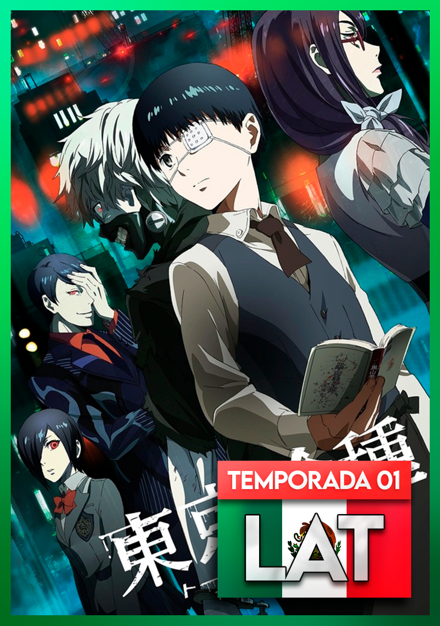 Tokyo Ghoul | Español Latino